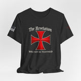 Revelation Cross Tee — "The Revelation Will Not Be Televised" Graphic T-Shirt