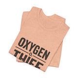 Oxygen Thief T-Shirt