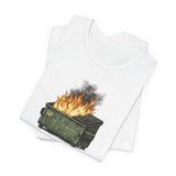 Dumpster Fire Tee — "Everything's Fine" Graphic Shirt
