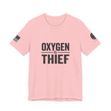 Oxygen Thief T-Shirt