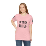 Oxygen Thief T-Shirt