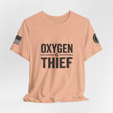 Oxygen Thief T-Shirt