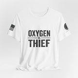 Oxygen Thief T-Shirt