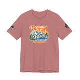 Vaccinated by Hose Water Tee — Vaccine Shirt